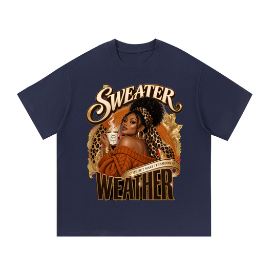 Sweater Weather Cotton T-Shirt